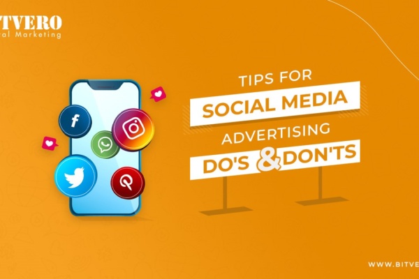 The Do’s and Don’ts of Social Media Advertising