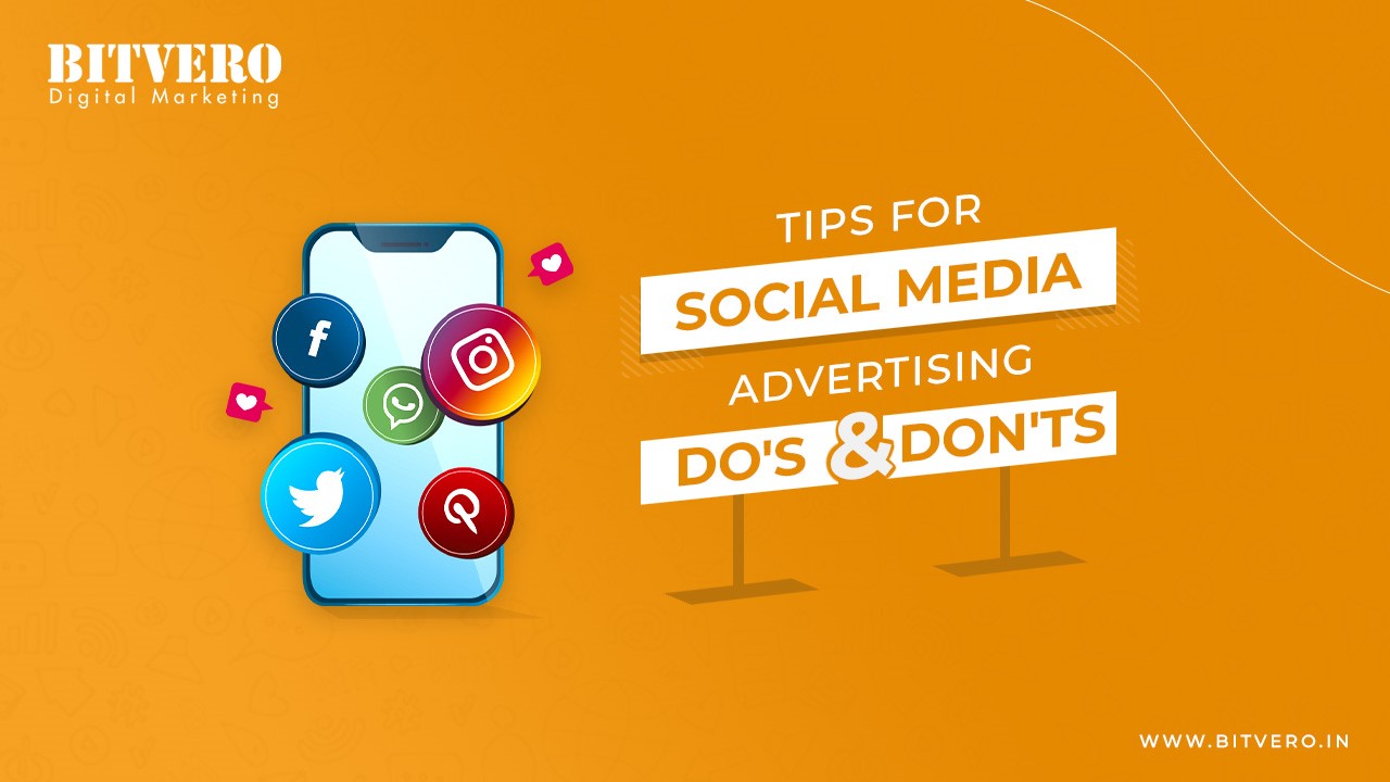 The Dos and Donts of Social Media Advertising