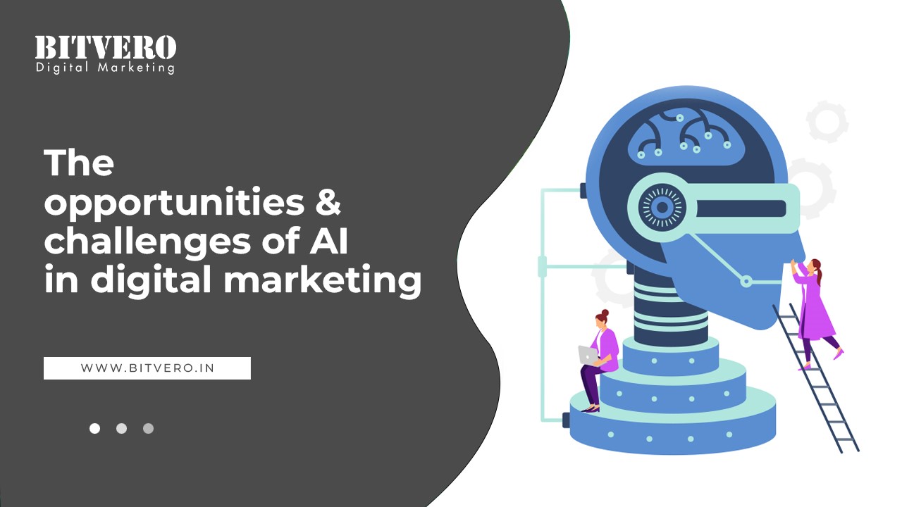The opportunities challenges of AI in digital marketing