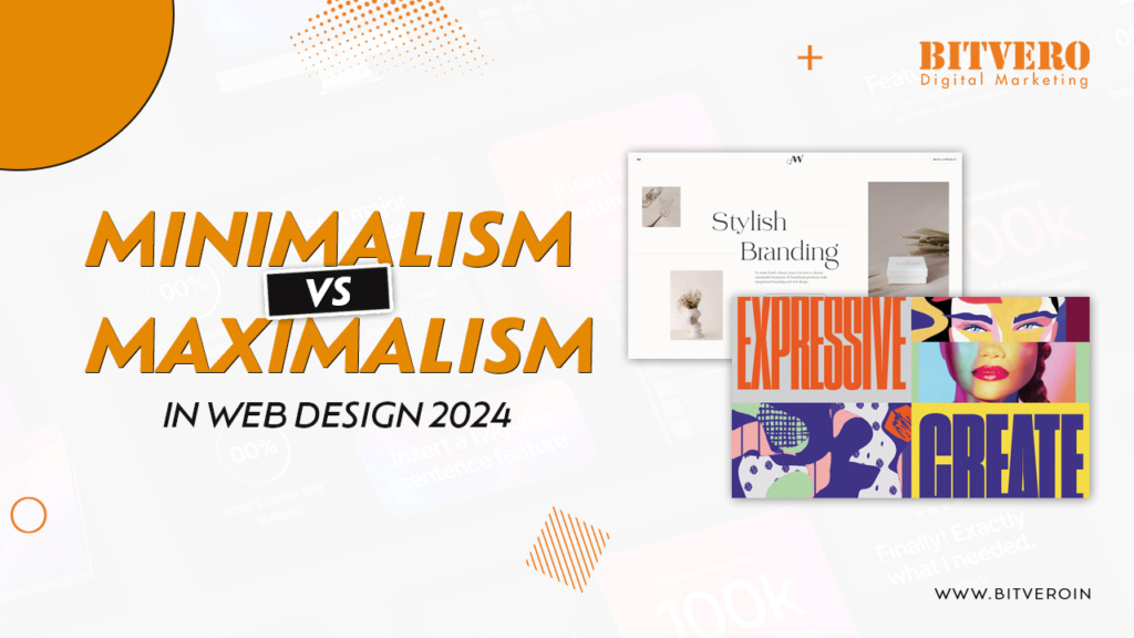 Minimalism vs Maximalism in Web Design in 2024 Web design company London
