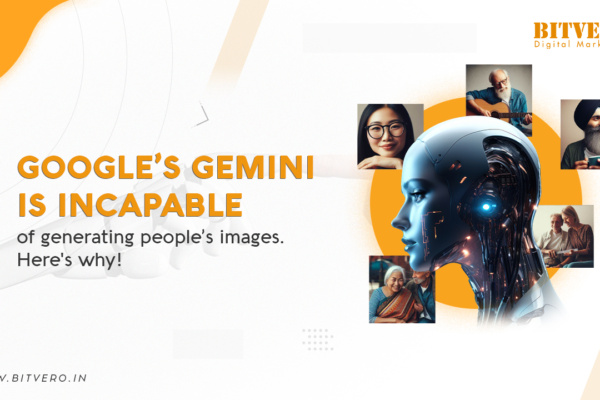 Google’s Gemini is incapable of generating people’s images. Here's why! bitvero digital marketing company