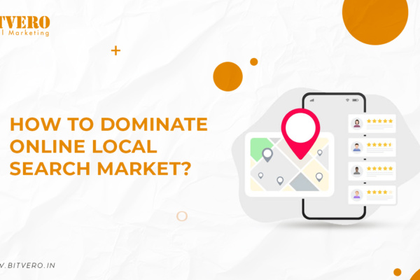 How to dominate local search market - Bitvero Digital Marketing Company